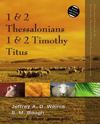 1 și 2 Tesaloniceni, 1 și 2 Timotei, Tit - 1 and 2 Thessalonians, 1 and 2 Timothy, Titus