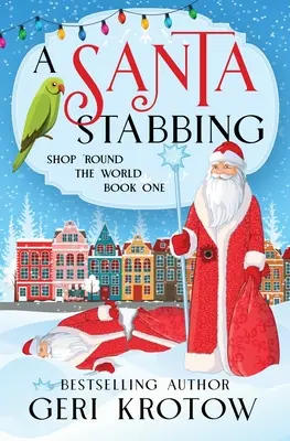 Un Moș Crăciun înjunghiat - A Santa Stabbing