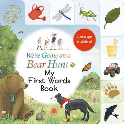 Mergem la o vânătoare de urși: Prima mea carte cu cuvinte - We're Going on a Bear Hunt: My First Words Book