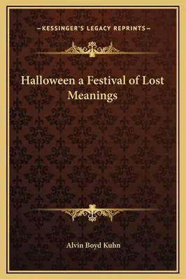 Halloween, un festival al semnificațiilor pierdute - Halloween a Festival of Lost Meanings