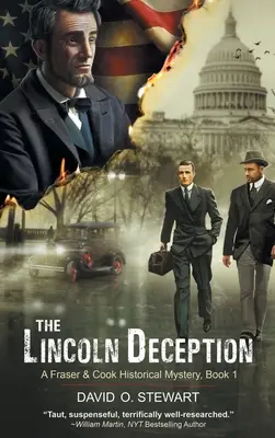 Lincoln Deception (Un mister istoric Fraser și Cook, Cartea 1) - The Lincoln Deception (A Fraser and Cook Historical Mystery, Book 1)