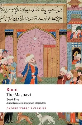 Masnavi, Cartea a cincea - The Masnavi, Book Five