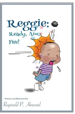 Reggie: Gata, țintește, trage! - Reggie: Ready, Aim, Fire!