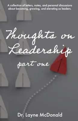 Gânduri despre leadership - Partea 1 - Thoughts on Leadership - Part 1