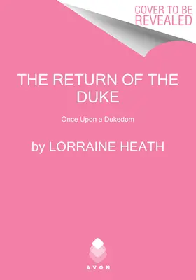 Întoarcerea ducelui: Once Upon a Dukedom - The Return of the Duke: Once Upon a Dukedom