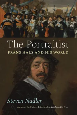 Portretistul: Frans Hals și lumea sa - The Portraitist: Frans Hals and His World
