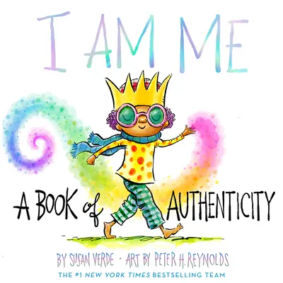 Eu sunt eu: O carte a autenticității - I Am Me: A Book of Authenticity