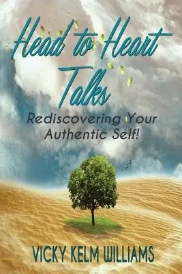 Head to Heart Talks - Redescoperirea sinelui tău autentic! - Head to Heart Talks - Rediscovering Your Authentic Self!