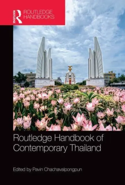 Manualul Routledge al Thailandei contemporane - Routledge Handbook of Contemporary Thailand