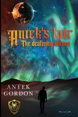 Târgul lui Antek: Tăcerea asurzitoare - Antek's lair: The deafening silence