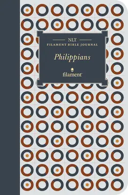 Jurnal biblic NLT cu filament: Philippians (Copertă moale) - NLT Filament Bible Journal: Philippians (Softcover)
