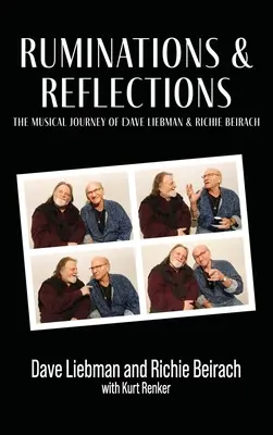 Ruminations & Reflections - Călătoria muzicală a lui Dave Liebman și Richie Beirach - Ruminations & Reflections - The Musical Journey of Dave Liebman and Richie Beirach