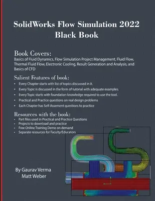 SolidWorks Flow Simulation 2022 Cartea neagră - SolidWorks Flow Simulation 2022 Black Book