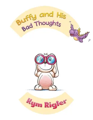 Buffy și gândurile sale rele - Buffy and His Bad Thoughts