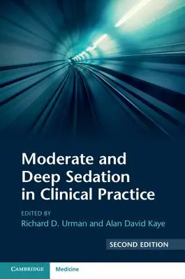 Sedarea moderată și profundă în practica clinică - Moderate and Deep Sedation in Clinical Practice