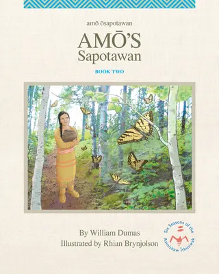 Amo's Sapotawan: Volumul 2 - Amo's Sapotawan: Volume 2