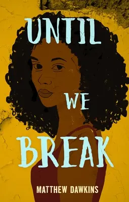 Până ne rupem - Until We Break