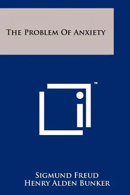 Problema anxietății - The Problem Of Anxiety