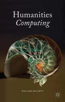Informatică umanistică - Humanities Computing