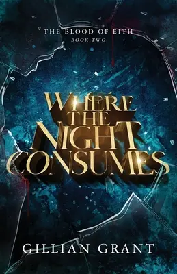 Unde noaptea se consumă - Where the Night Consumes