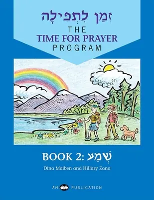 Z'Man l'Tefilah Volumul 2: Șema - Z'Man l'Tefilah Volume 2: Shema