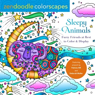 Zendoodle Colorscapes: Sleepy Animals: Prieteni blănoși de colorat și de afișat - Zendoodle Colorscapes: Sleepy Animals: Furry Friends to Color & Display