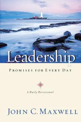 Promisiuni de leadership pentru fiecare zi: Un devoțional zilnic - Leadership Promises for Every Day: A Daily Devotional