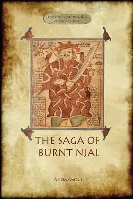 Saga lui Njal (The Saga of Burnt Njal) - Njal's Saga (The Saga of Burnt Njal)