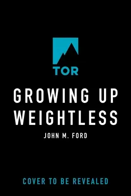 A crește fără greutate - Growing Up Weightless
