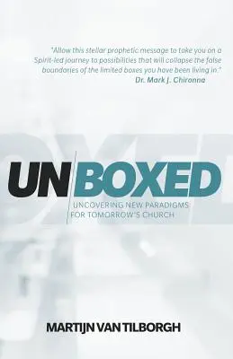 Unboxed: Descoperirea unor noi paradigme pentru biserica de mâine - Unboxed: Uncovering New Paradigms for Tomorrow's Church