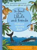 Snail and the Whale and Friends Carte de activități în aer liber - Snail and the Whale and Friends Outdoor Activity Book