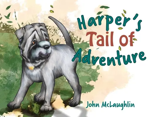 Coada de aventură a lui Harper - Harper's Tail of Adventure