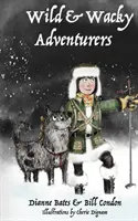 Aventurieri sălbatici și nebuni - Wild & Wacky Adventurers