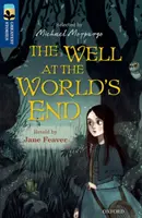 Oxford Reading TreeTops TreeTops Greatest Stories: Oxford Level 14: The Well at the World's End - Oxford Reading Tree TreeTops Greatest Stories: Oxford Level 14: The Well at the World's End