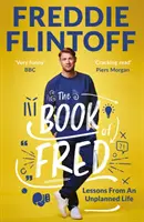 Cartea lui Fred - Cea mai scandalos de amuzantă carte a anului - Book of Fred - The Most Outrageously Entertaining Book of the Year