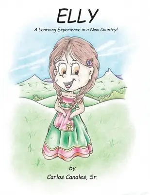 Elly: O experiență de învățare într-o țară nouă! - Elly: A Learning Experience In a New Country!
