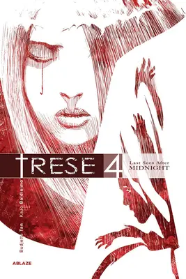 Trese Vol 4: Ultima oară văzut după miezul nopții - Trese Vol 4: Last Seen After Midnight