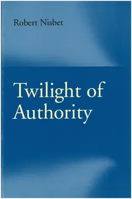Amurgul autorității - Twilight of Authority