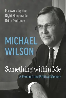 Ceva în mine: Un memoriu personal și politic - Something Within Me: A Personal and Political Memoir