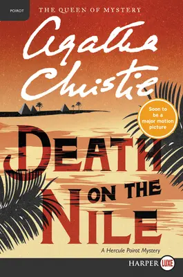 Moarte pe Nil: Un mister Hercule Poirot - Death on the Nile: A Hercule Poirot Mystery