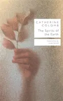 Spiritele Pământului (The Spirits of the Earth) - The Spirits of the Earth
