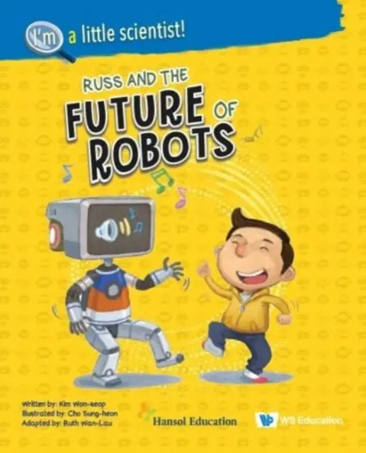 Russ și viitorul roboților - Russ and the Future of Robots