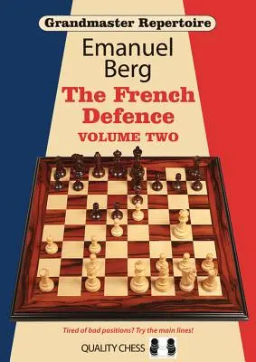 Apărarea franceză, volumul doi - The French Defence, Volume Two
