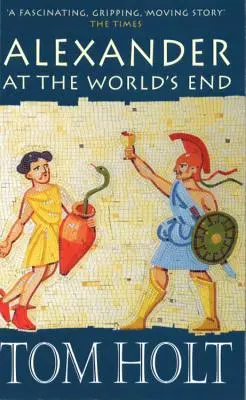 Alexandru la capătul lumii - Alexander at World's End