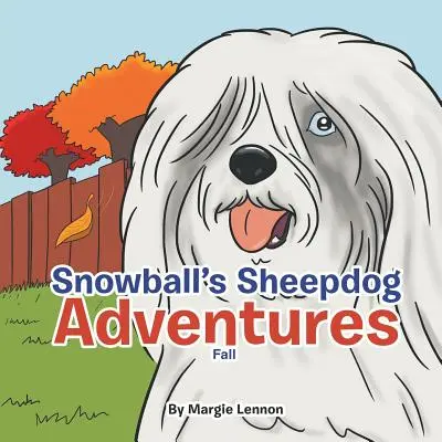Aventurile ciobănești ale lui Snowball: Toamna - Snowball's Sheepdog Adventures: Fall