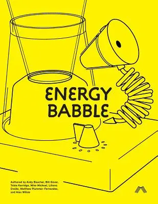 Bâlbâiala energetică - Energy Babble