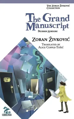 Marele Manuscris - The Grand Manuscript