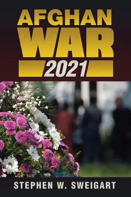 Războiul afgan 2021 - Afghan War 2021