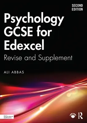 Psihologie GCSE pentru Edexcel: Revizuire și completare - Psychology GCSE for Edexcel: Revise and Supplement