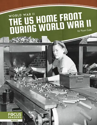 Frontul intern al SUA în timpul celui de-al Doilea Război Mondial - The Us Home Front During World War II